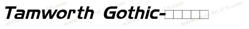 Tamworth Gothic字体转换